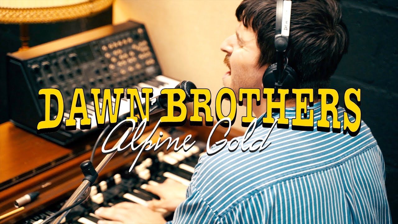 Dawn Brothers - Alpine Gold