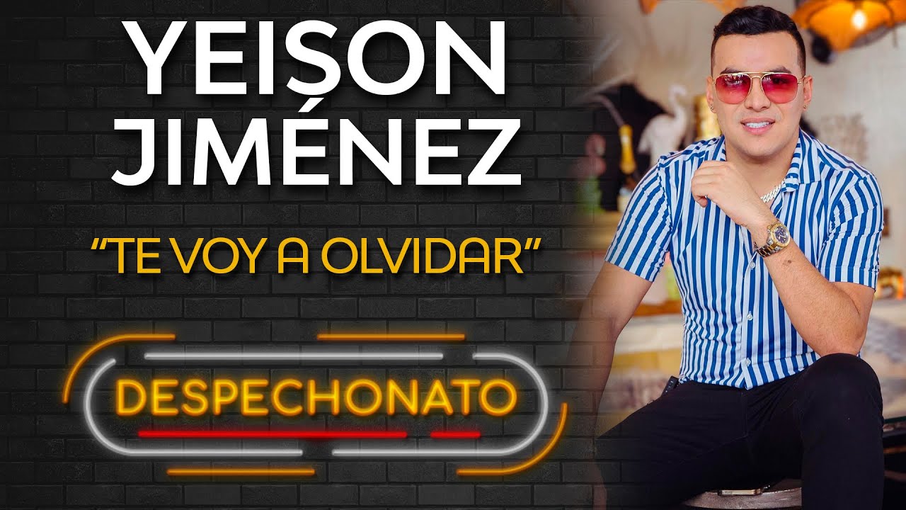 Yeison Jiménez - Te Voy A Olvidar | Música Popular con Letra