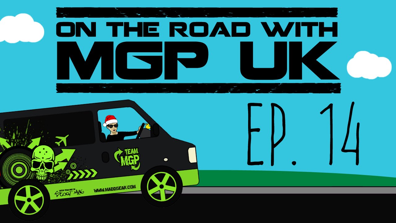 ON THE ROAD W/ MGP UK - Xmas Special! (Ep.14) UNCENSORED!