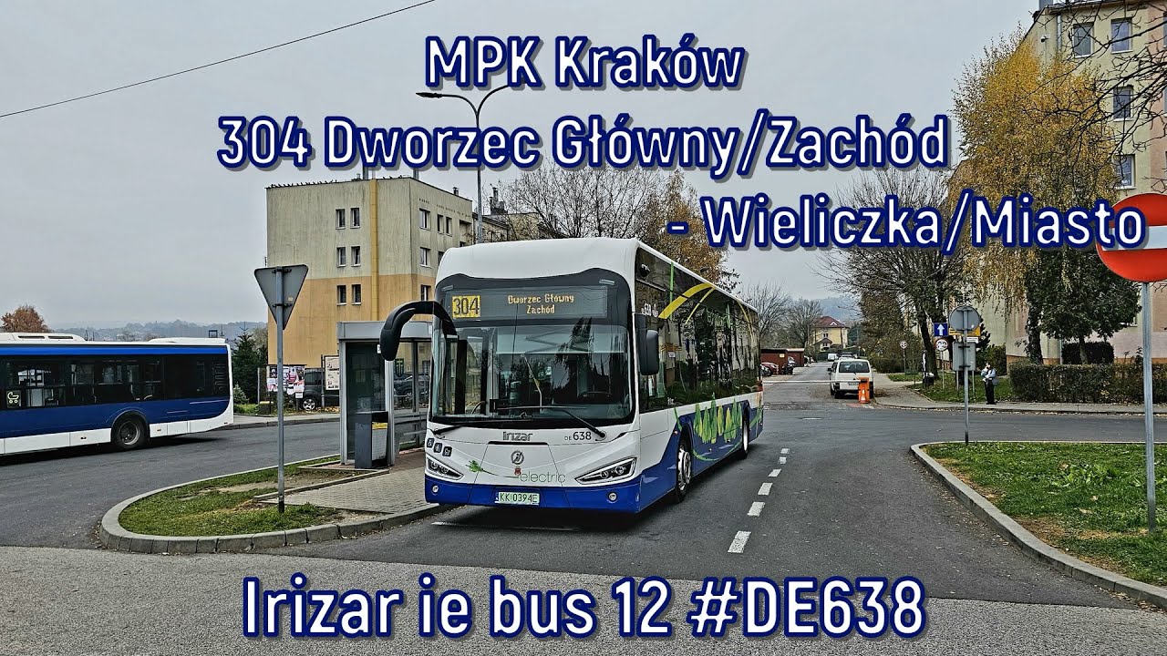 MPK Kraków - linia 304, Irizar ie bus 12 #DE638