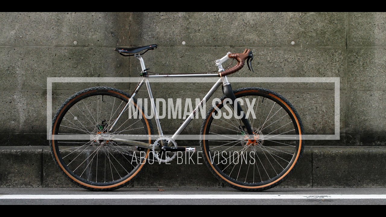 シングルスピードでグラベルを走る。MUDMAN SSCXをご紹介します！