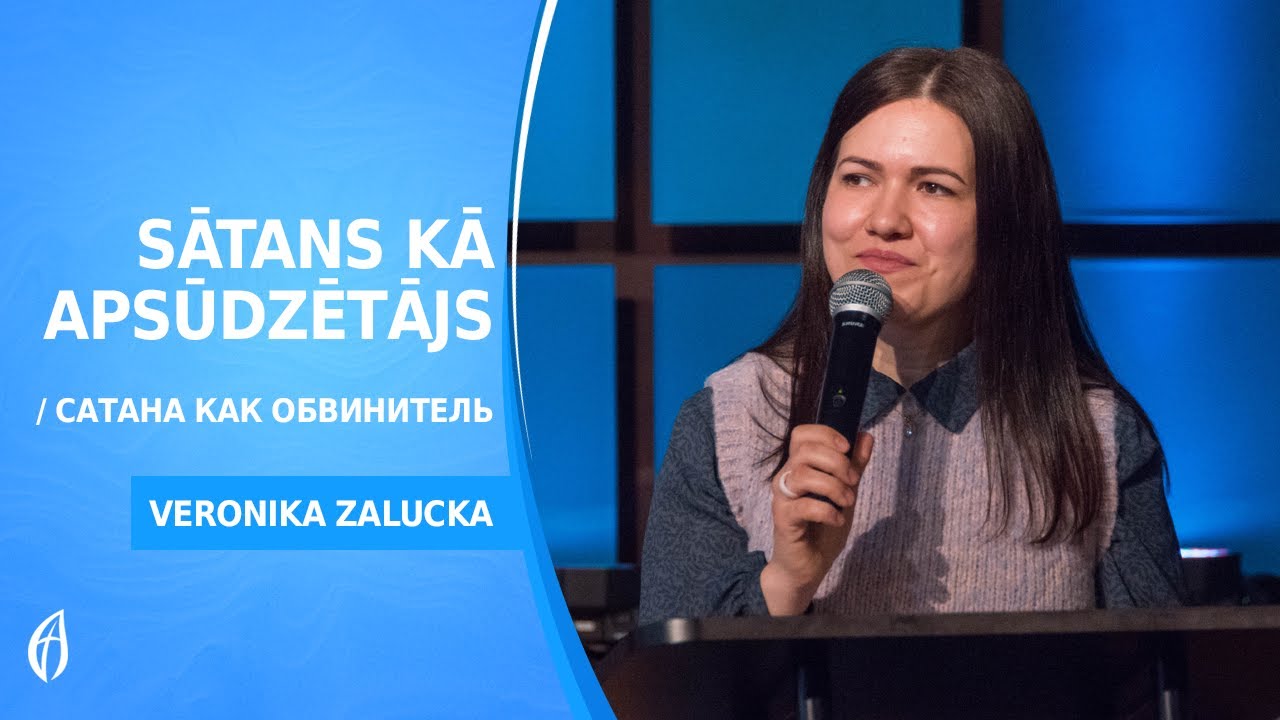 Sātans kā apsūdzētājs - Veronika Zalucka