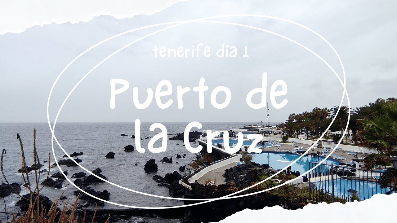 Maravillas de Puerto de la Cruz: Historia, Cultura y Playas de Arena Negra | Tenerife | Canarias