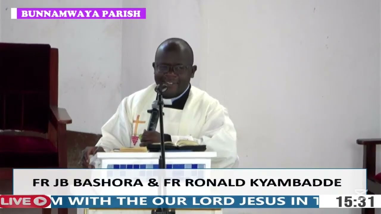DAY TWO - LENTEN RETREAT AT  ST. GYAVIIRA PRAYER CENTER BUNNAMWAYA - FR. RONALD KYAMBADDE