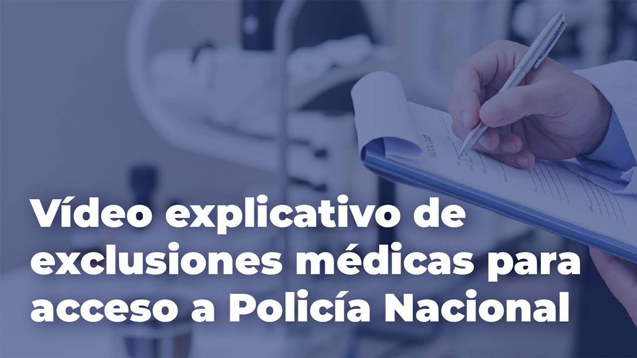 Nuevas exclusiones médicas para el ingreso en la Policía Nacional | Ofipol