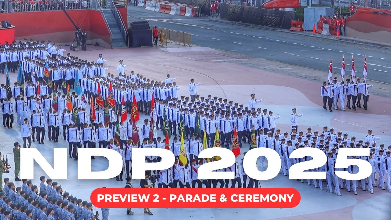 🇸🇬 NDP 2025 Preview 2 @ Padang - Parade & Ceremony