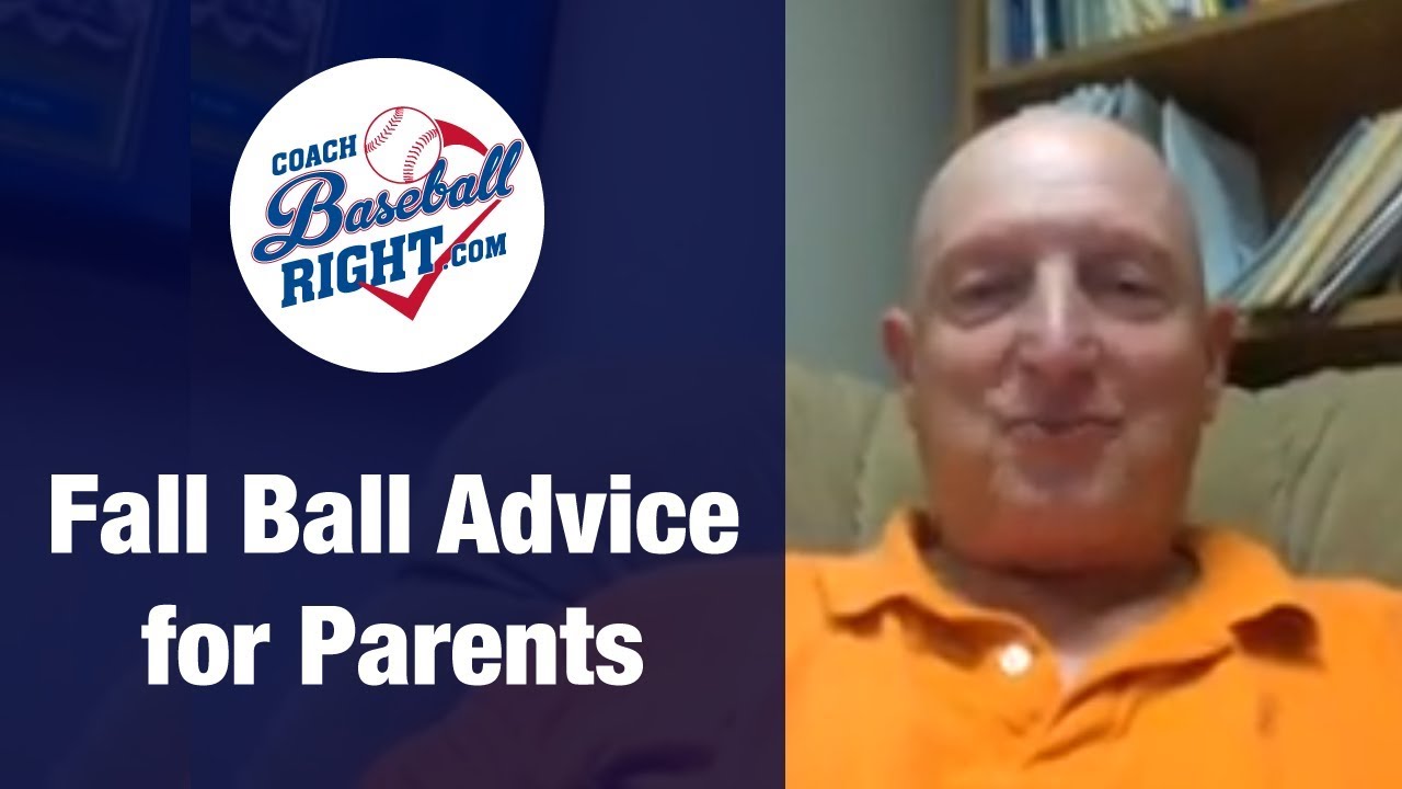 Best Baseball Advice for Parents: Not in a Fall Ball Baseball Team?