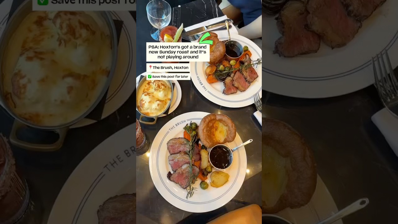 Where to Find a Great Roast in Hoxton? 🍖 | The Brush East London Favorite