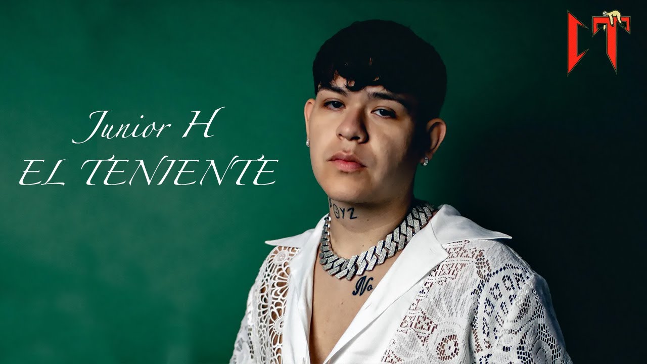 Junior H - El Teniente (Official Music Video)