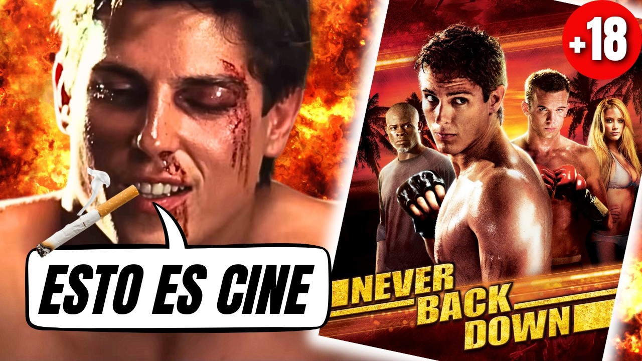 NEVER BACK DOWN es CINE (para adolescentes) // Resumen mamalón