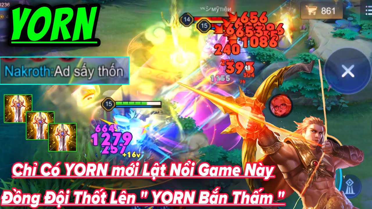 Chỉ Có YORN Mới Lật Nổi Trận Này Khiến Đồng Đội Phải Thốt Lên “ YORN Sấy Thấm “