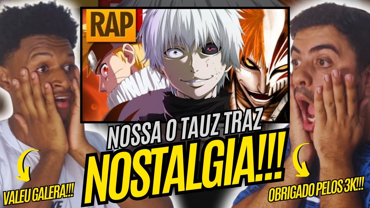 Monster (Naruto, Tokyo Ghoul, Bleach) | Tauz Vevo - OBRIGADO PELOS 3K!!!!!