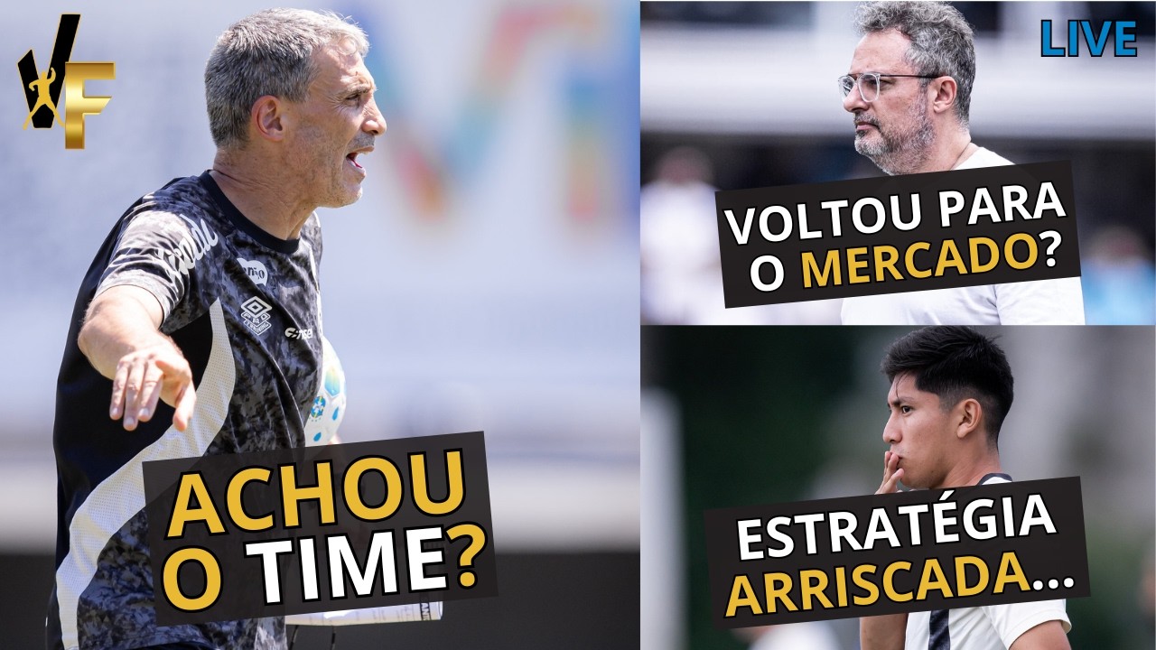 VOJVODA PODE MUDAR O SANTOS DE NOVO? / VAI CONTRATAR OUTRO LATERAL? / MIGUELITO COM RISCO DE SAÍDA