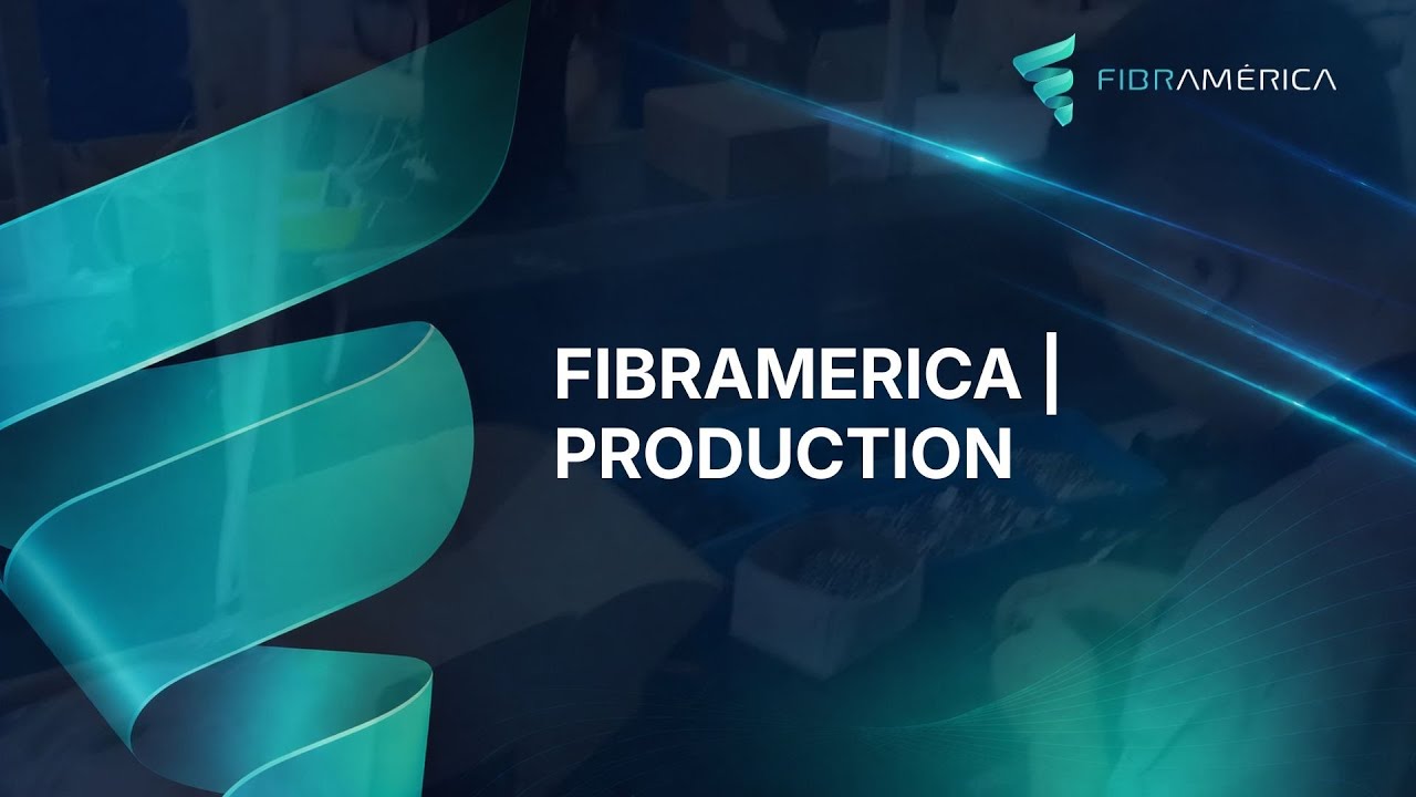 Fibramerica | Production