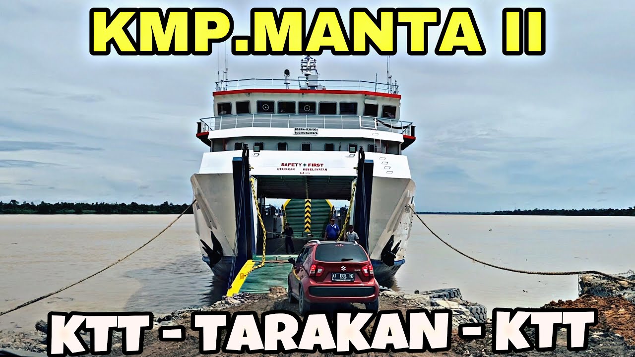 YANG PENGEN BAWA KENDARAAN KE KOTA TARAKAN DARI LUAR KOTA WAJIB NONTON INI