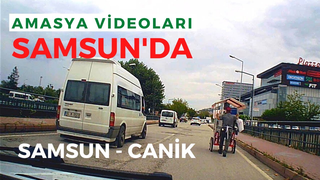 SAMSUN, TURKEY САМСУН, ТУРЦИЯ - ПУТЕШЕСТВУЕМ ПО УЛИЦАМ ЧАНИКА - 2021 | Амасья Videos