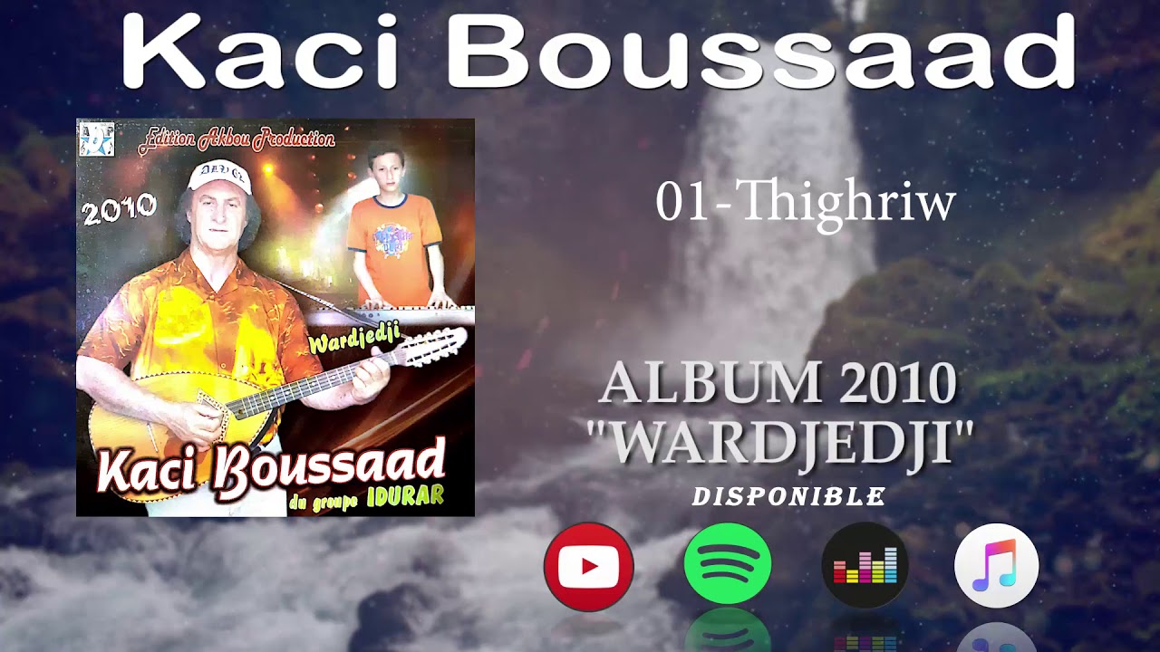 Kaci Boussaad-Tighriw-2010-[Audio]-