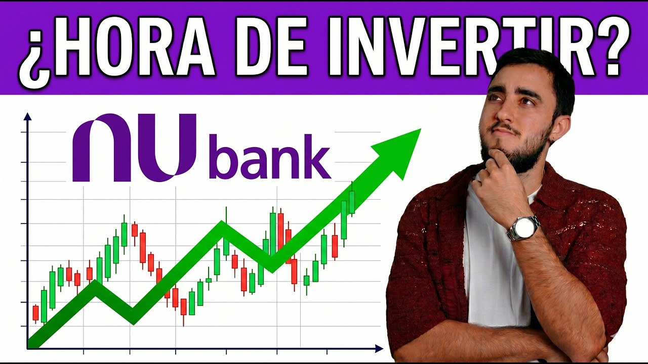 &iquest;Es el momento PERFECTO para invertir en Nu Bank🔥? El banco digital m&aacute;s grande cae un 23% &iquest;Por qu&eacute;?