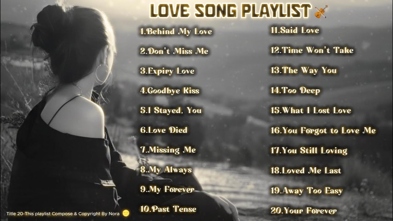 Romantic Vibe Sad Love Song Playlist 2026 |Album BEHIND MY LOVE💕| Nora