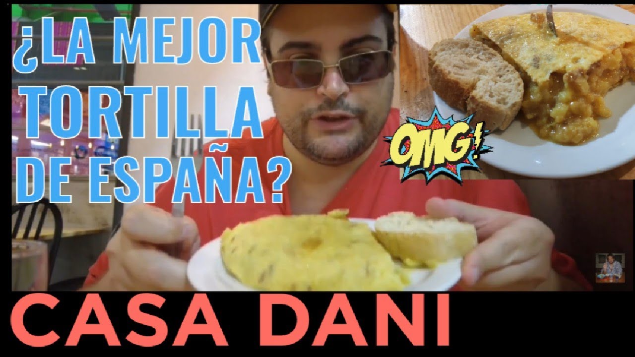 La MEJOR TORTILLA DE ESPAÑA premio 2019 🥔🥔🥚🥚Casa Dani