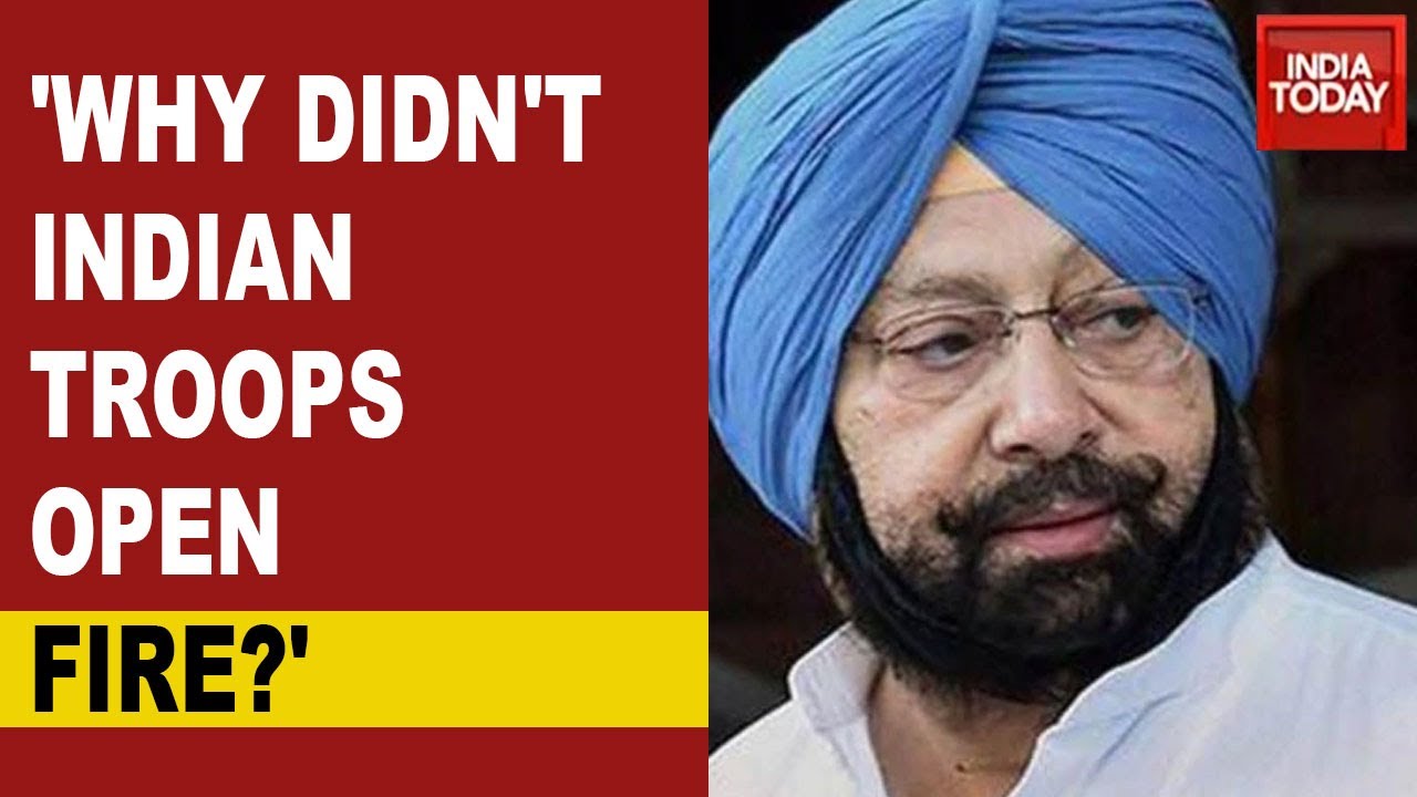 Why Didn't Indian Troops Open Fire During Violent Clash At Galwan Valley? : Capt. Amarinder Singh