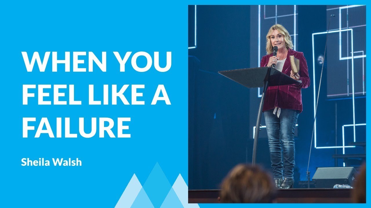 What To Do When Your Setback Feels Like A Failure with Sheila Walsh