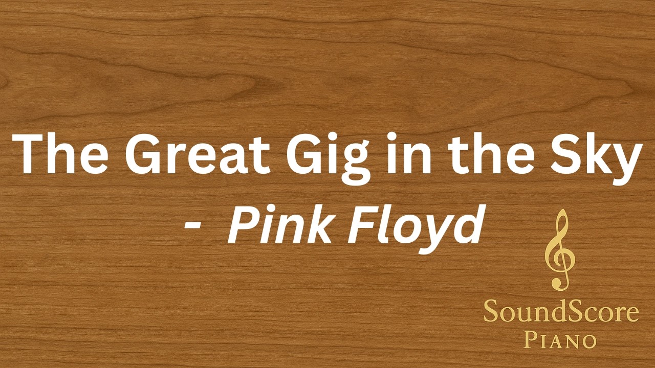 The Great Gig in the Sky – Pink Floyd | Piano Tutorial + Sheet Music