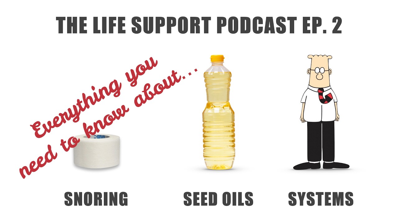 Systems, seed oils and snoring - Life Support with Dr John Briffa & Carl Munson #2 - 16 January 2026