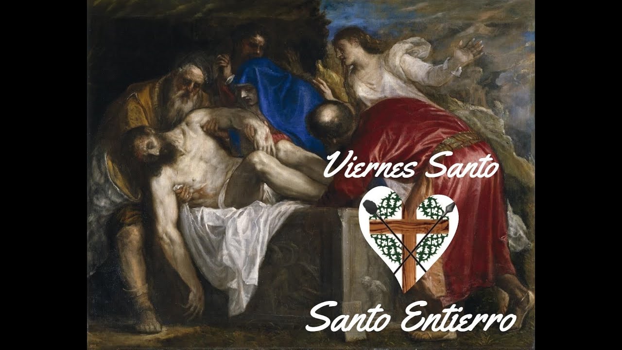 Santo Entierro - Hermandad de Jesús Nazareno. Villarrubia de los Ojos
