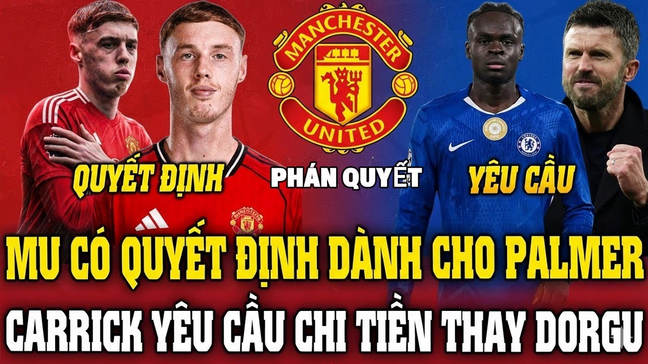 TIN MU CHIỀU 30/01, MU RA QUYẾT ĐỊNH VỚI PALMER, CARRICK ĐÒI CHI TIỀN THAY DORGU
