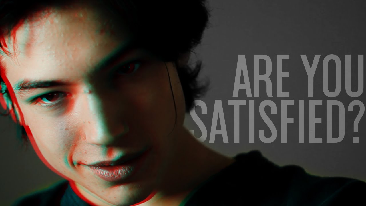 MULTIFANDOM “ARE YOU SATISFIED?”