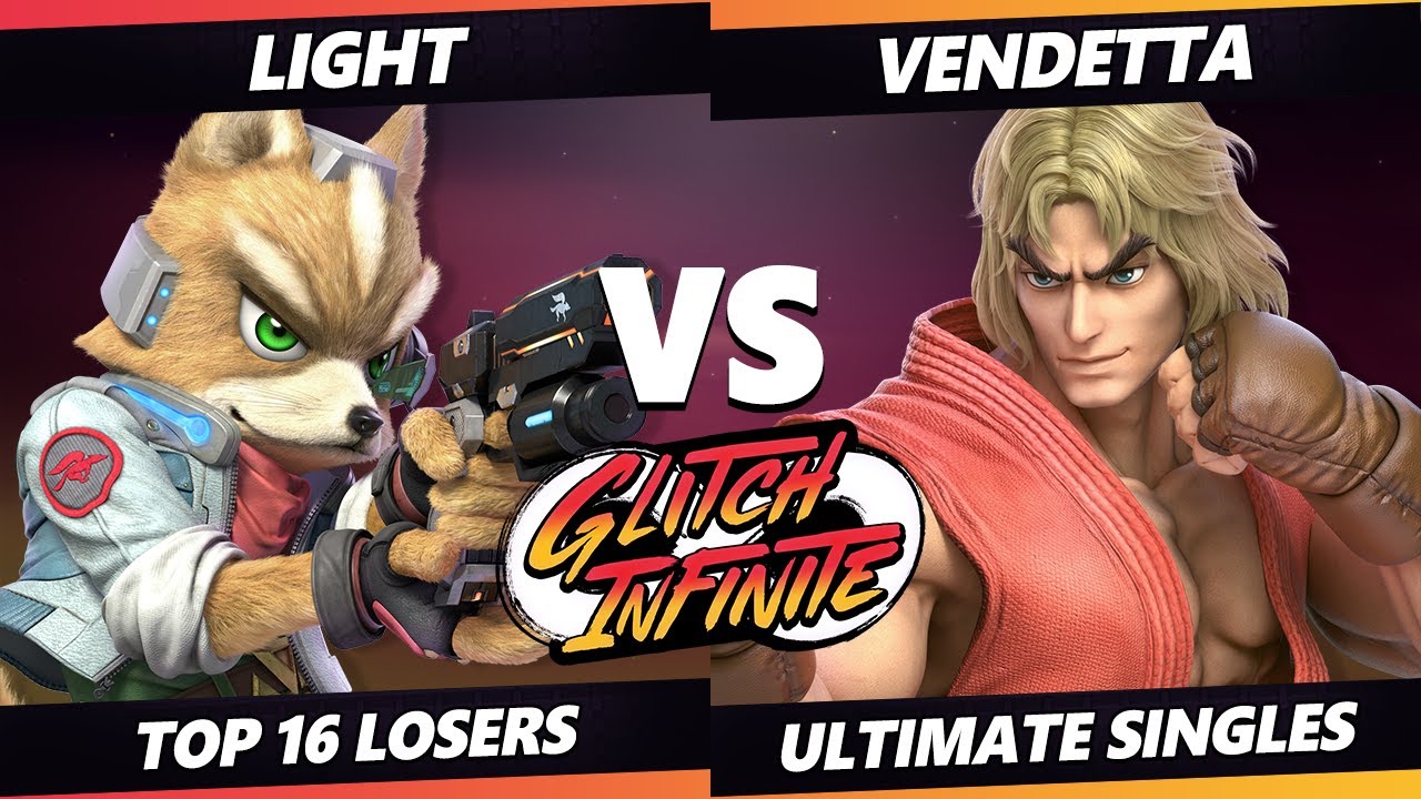 Glitch Infinite Top 16 - Light (Fox) Vs. Vendetta (Ken) - SSBU Ultimate Tournament