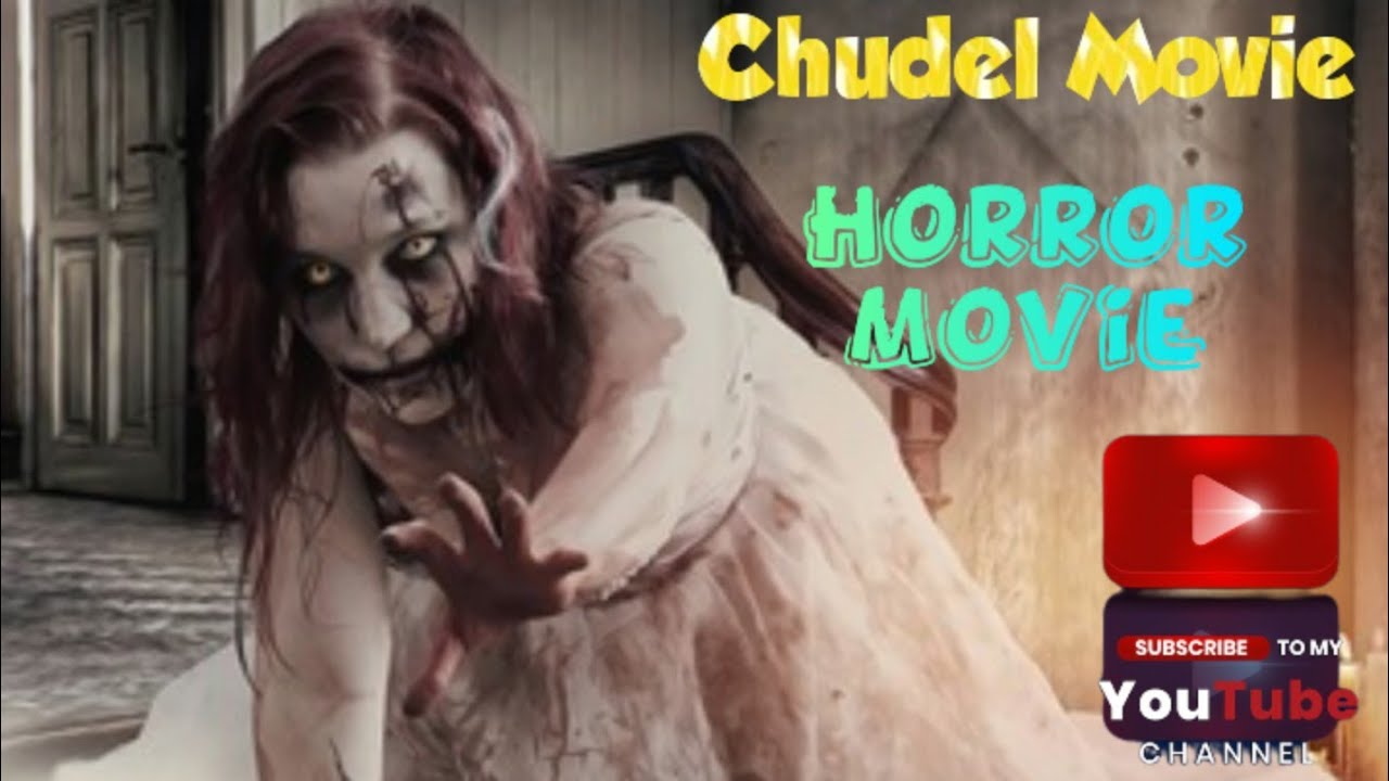 Chudail Full Hindi movie | Most dangerous horror movie #horror  #horrorstories  #horrorfan 