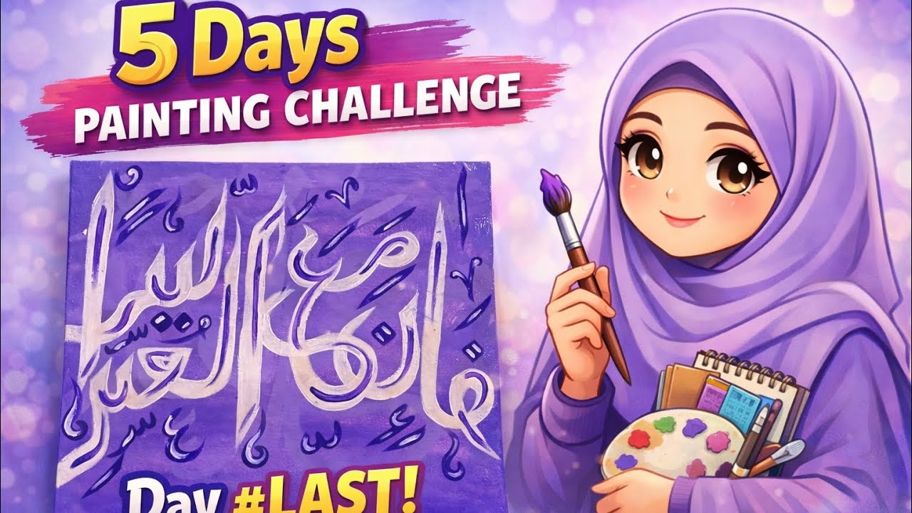 5 days painting challenge Day #last Hashtags:#5DaysPaintingChallenge#PaintingChallenge#LastDay