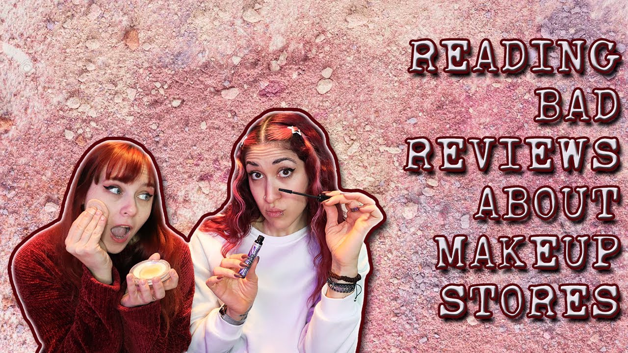 Αστείες και κακές κριτικές για καταστήματα καλλυντικών| DoubleTroubleTube