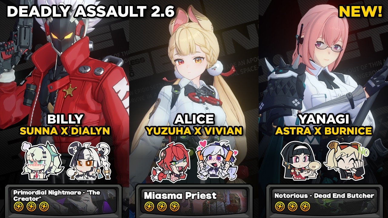 M6 Billy M0 Alice M0 Yanagi | NEW Deadly Assault 2.6 Cycle 1 | Zenless Zone Zero