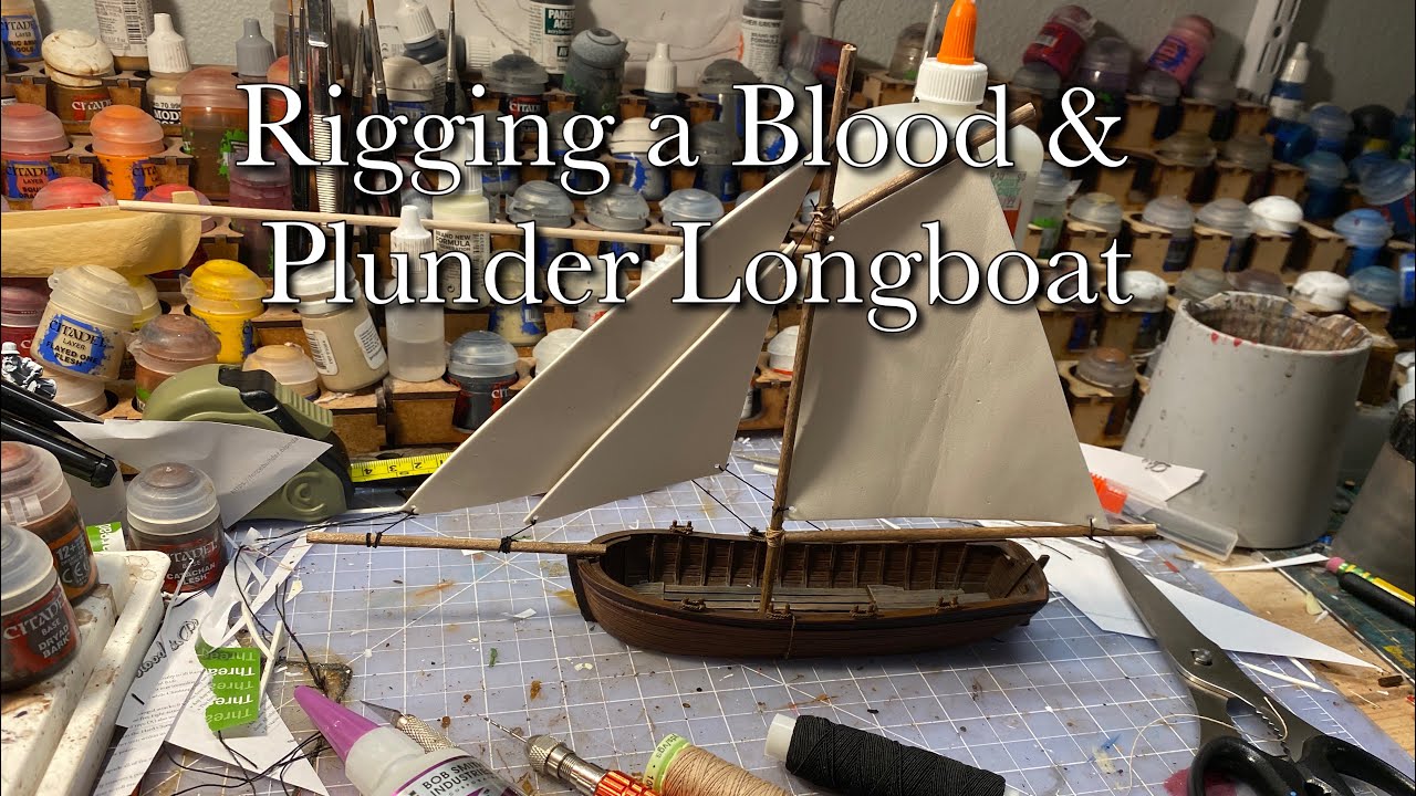 How to Rig a Blood & Plunder Longboat