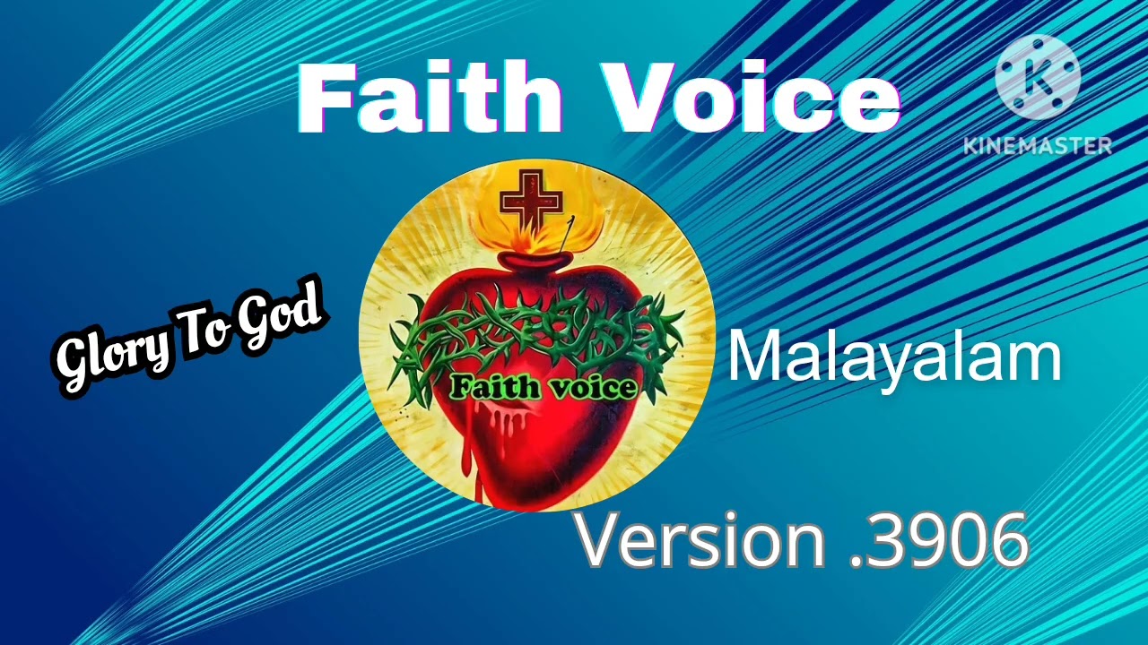 Faith Voice മലയാളം version 🙏.3906
