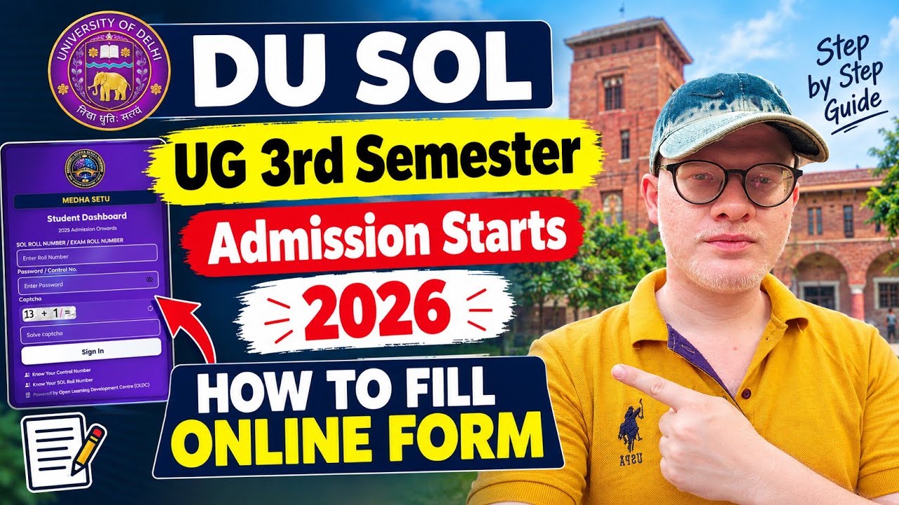 DU SOL UG 3rd Sem Admission Open | How To Fill DU SOL 3rd Semester Admission Form 