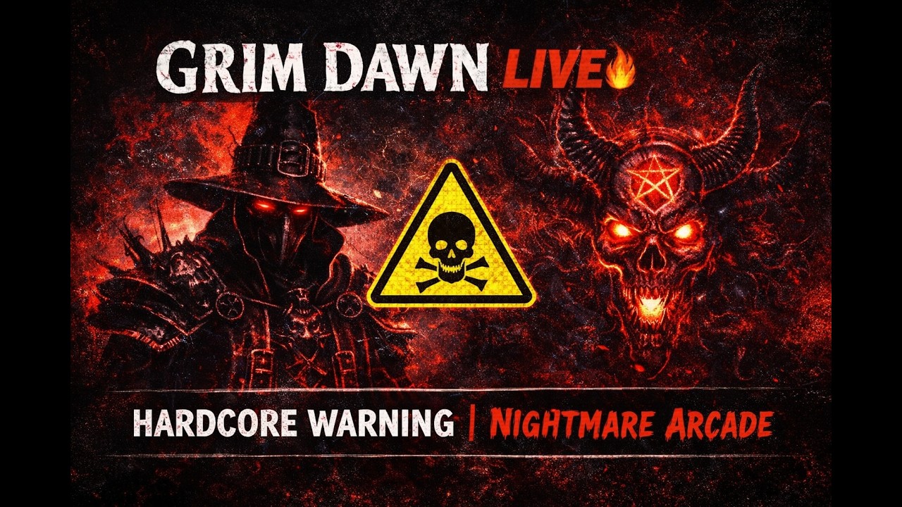 Grim Dawn LIVE 🔥 Hardcore Carnage | Nightmare Arcade