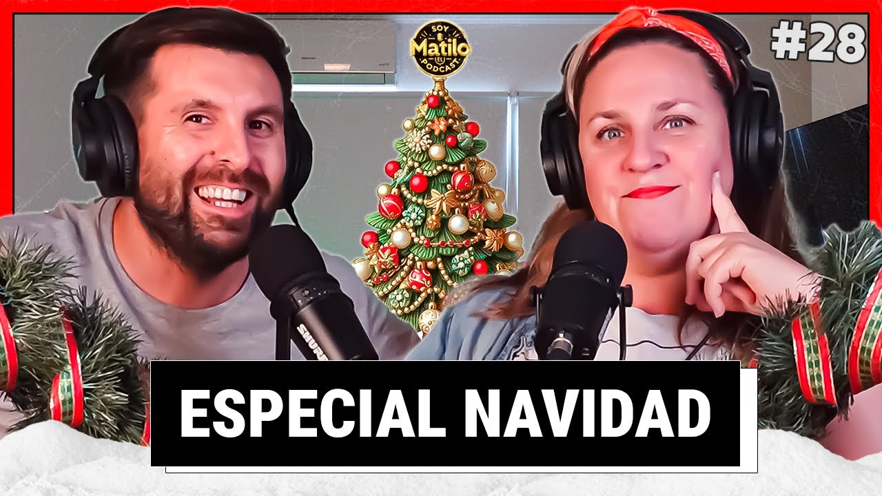 ESPECIAL NAVIDAD 2025 😂 - EP 28 CON PAKU PONCETTA - SOY MATILO EL PODCAST