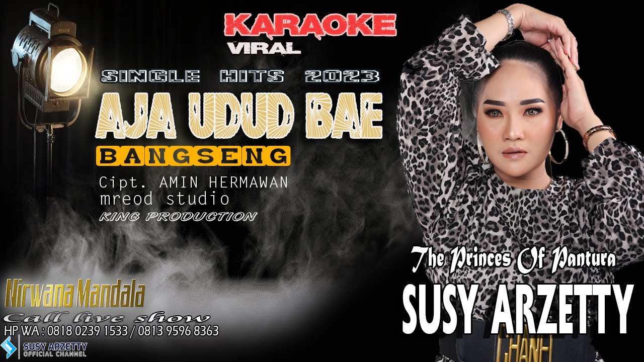 AJA UDUD BAE (BANGSENG) KARAOKE VOC. SUSY ARZETTY VIRAL 2023