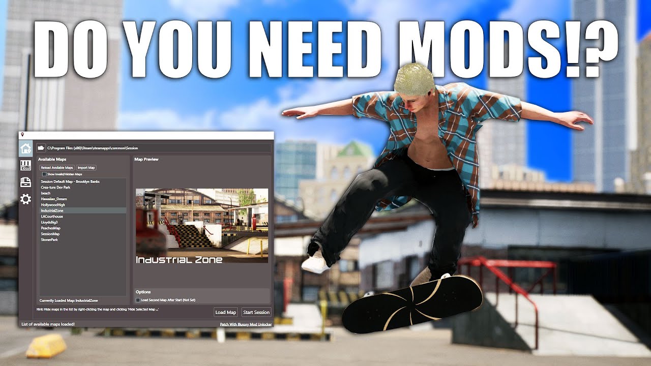 Do you NEED Mods to Enjoy Session!? (are They THAT Important?)