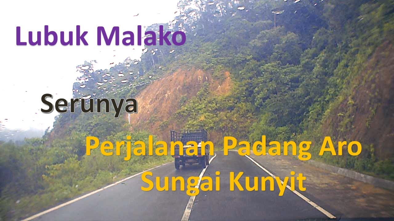 Perjalanan Padang Aro - Perbatasan Dharmasraya via Lubuk Malako | Part 1