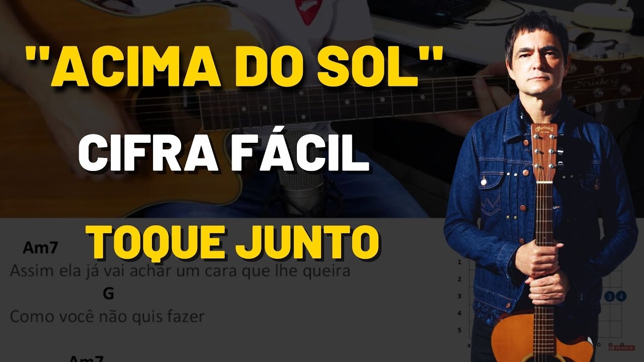 Acima Do Sol (Skank) - Cifra | Violão
