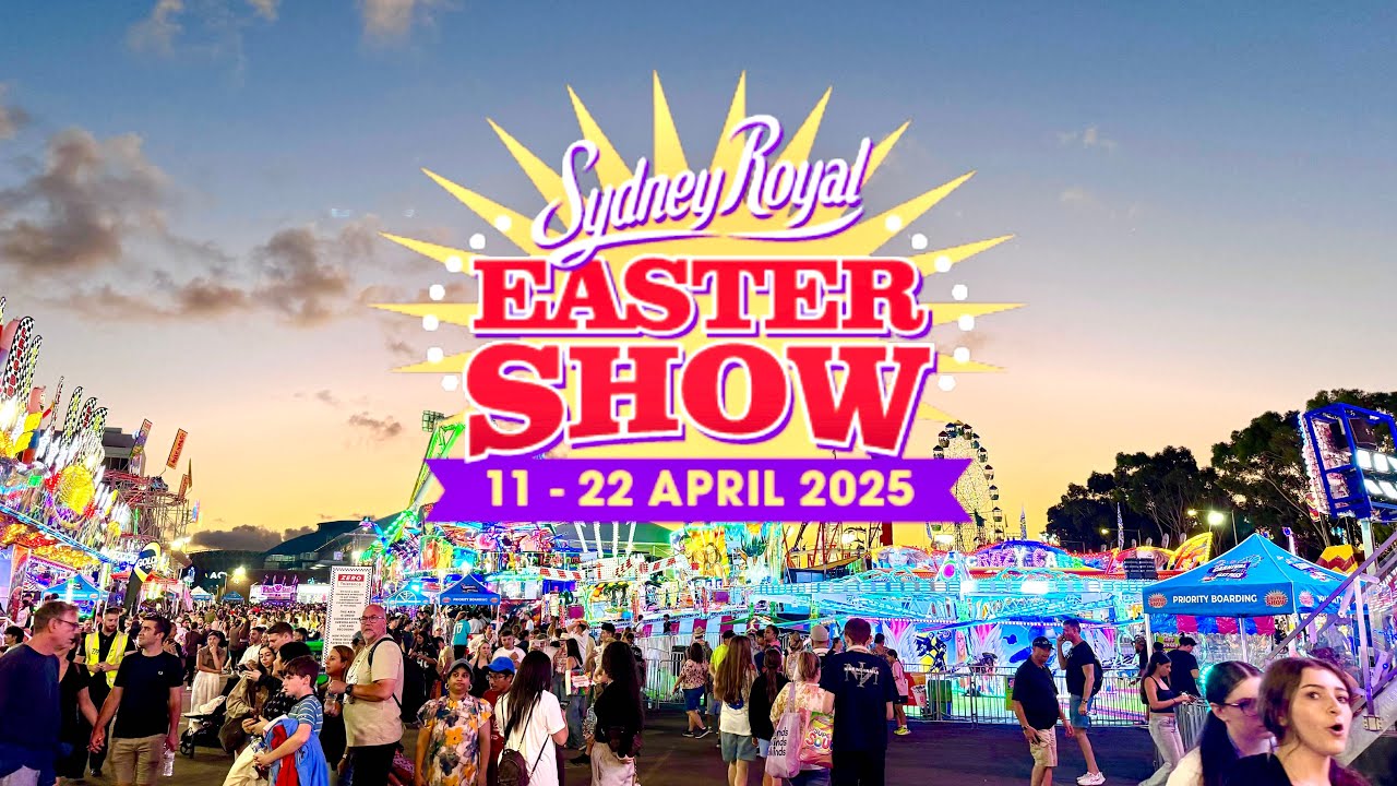 Sydney Royal Easter Show 2025 : Evening Walk