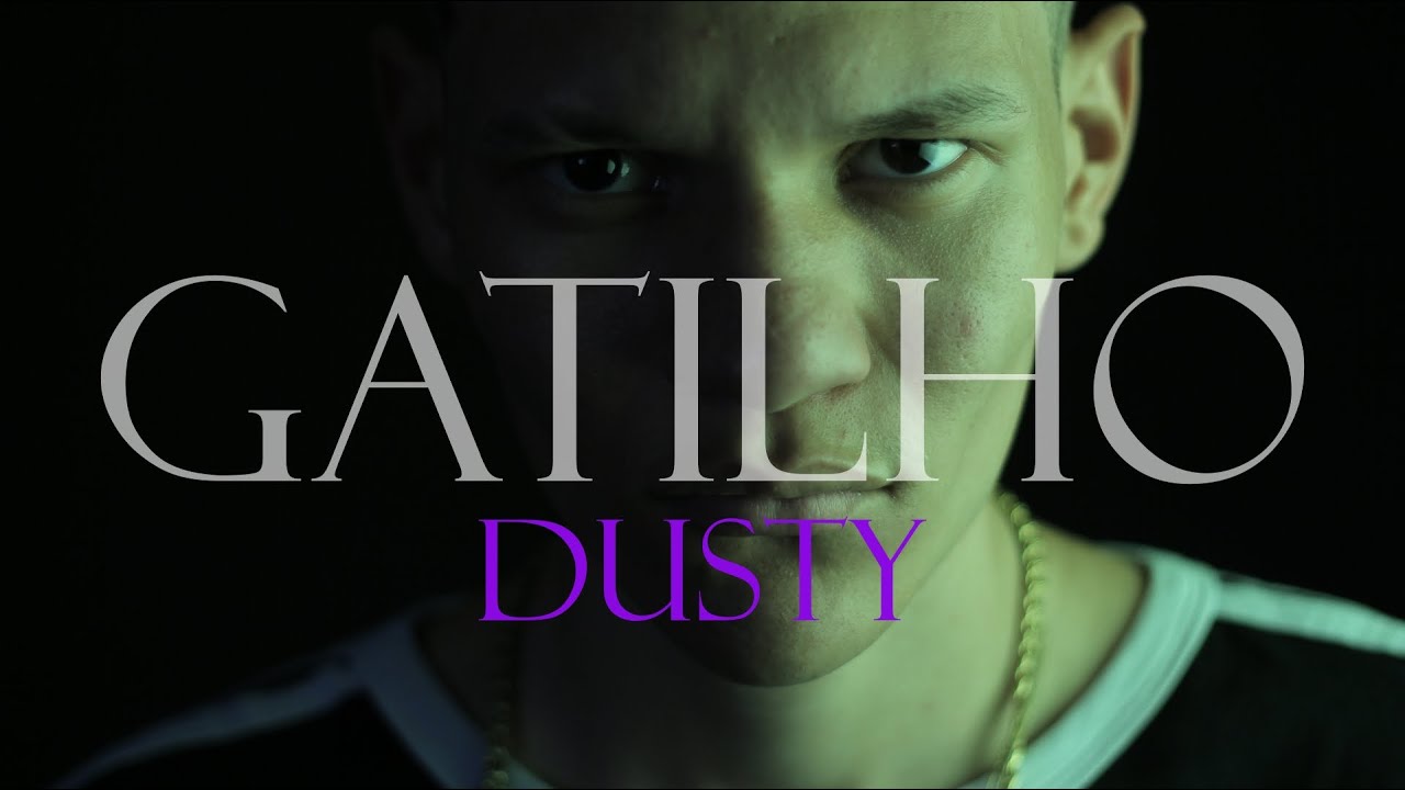 Dusty - Gatilho