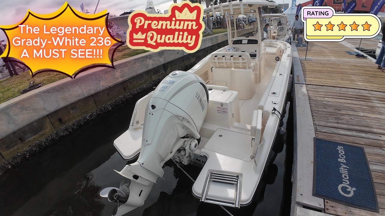 Why Everyone’s Talking About the Grady-White Fisherman 236