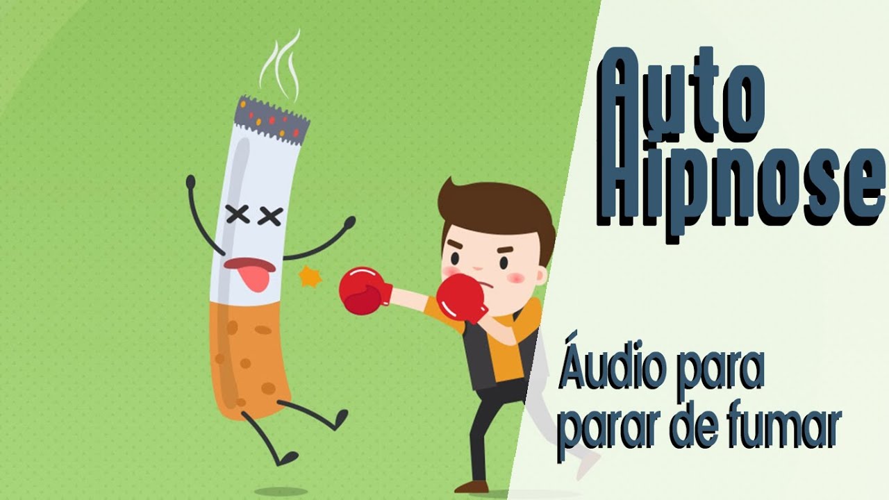 Auto Hipnose para parar de fumar