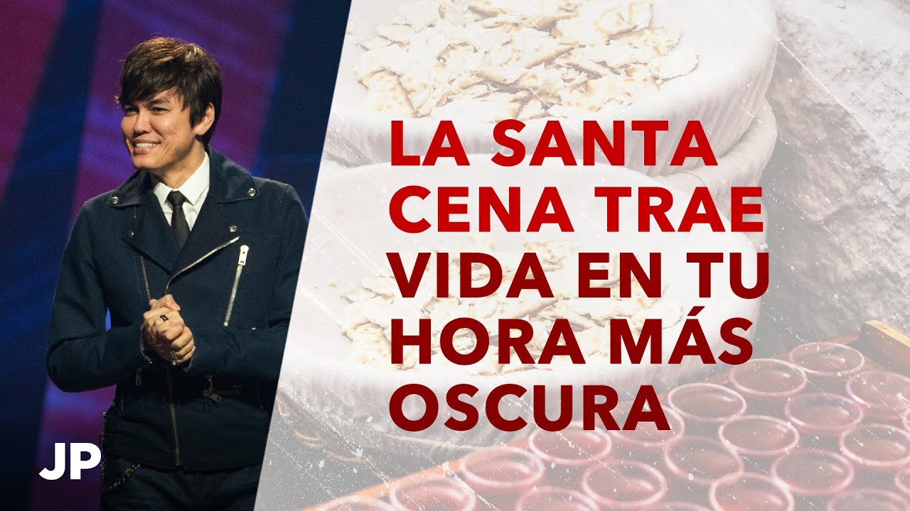 La Santa Cena trae vida en tu hora más oscura | Joseph Prince Spanish